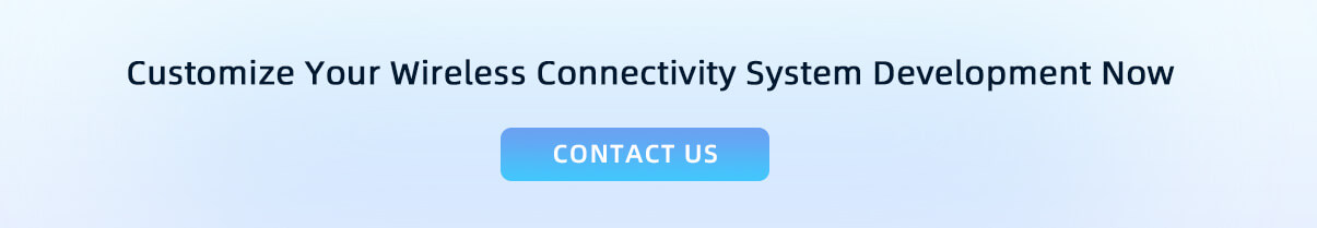 Personalizza subito lo sviluppo del tuo sistema di connettività wireless